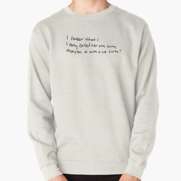 The 1975 lyrics Pullover Sweatshirt RB2510 product Offical the 1975 Merch