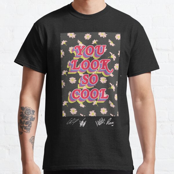 You Look so Cool 1975  Classic T-Shirt RB2510 product Offical the 1975 Merch