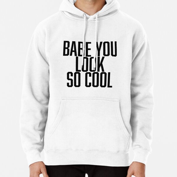 babe you look so cool - robbers the 1975 Pullover Hoodie RB2510 product Offical the 1975 Merch