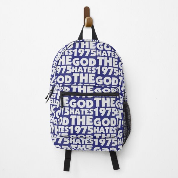 GOD HATES THE 1975 Backpack RB2510 product Offical the 1975 Merch